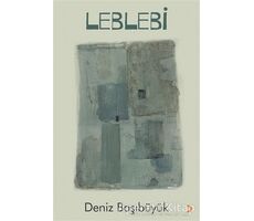Leblebi - Deniz Başıbüyük - Cinius Yayınları