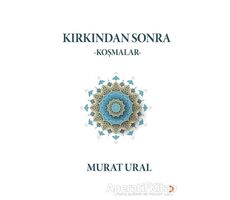 Kırkından Sonra - Murat Ural - Cinius Yayınları