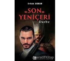 Son Yeniçeri - Erhan Akhan - Çınaraltı Yayınları