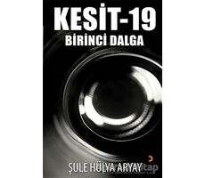Kesit-19 - Şule Hülya Aryay - Cinius Yayınları
