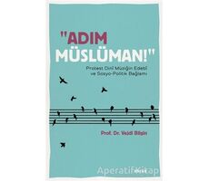 Adım Müslüman! - Vejdi Bilgin - Beyan Yayınları