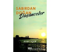 Sabırdan Doğan Düşünceler - Asaf İçen - Gece Kitaplığı