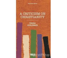 A Criticism On Christianity - Emma Goldman - Gece Kitaplığı