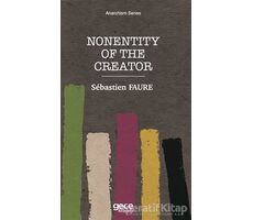 Nonentity Of The Creator - Sebastien Faure - Gece Kitaplığı