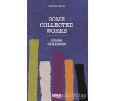 Some Collected Works - Emma Goldman - Gece Kitaplığı