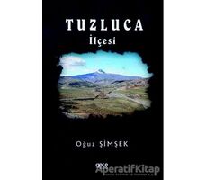 Tuzluca İlçesi - Oğuz Şimşek - Gece Kitaplığı