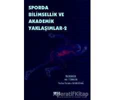 Sporda Bilimsellik ve Akademik Yaklaşımlar 2 - Tuba Fatma Karadağ - Gece Kitaplığı