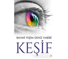 Keşif - Bahar Yeşim Deniz Habibi - Cinius Yayınları