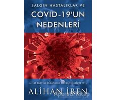 Salgın Hastalıklar ve Covid 19’un Nedenleri - Alihan İren - Cinius Yayınları