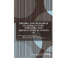 Theory and Research in Agriculture, Forestry and Aquaculture Sciences 2