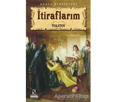 İtiraflarım - Lev Nikolayeviç Tolstoy - Anonim Yayıncılık