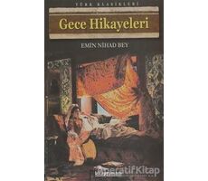 Gece Hikayeleri - Emin Nihat Bey - Anonim Yayıncılık