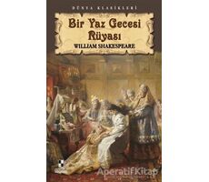 Bir Yaz Gecesi Rüyası - William Shakespeare - Anonim Yayıncılık