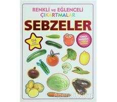 Renkli ve Eğlenceli Çıkartmalar - Sebzeler (Vegetables) - Kolektif - Parıltı Yayınları