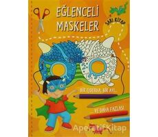 Eğlenceli Maskeler (Sarı Kitap) - Kolektif - Parıltı Yayınları