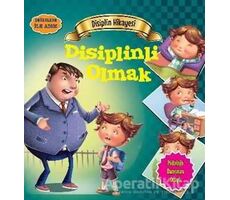 Disiplin Hikayesi: Disiplinli Olmak - Tapasi De - Parıltı Yayınları