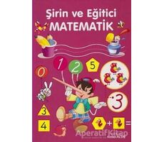 Şirin ve Eğitici Matematik - Kolektif - Parıltı Yayınları