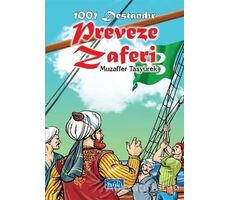 1001 Destandır Preveze Zaferi - Muzaffer Taşyürek - Parıltı Yayınları