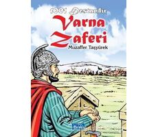 1001 Destandır Varna Zaferi - Muzaffer Taşyürek - Parıltı Yayınları