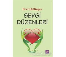 Sevgi Düzenleri - Bert Hellinger - Aura Kitapları