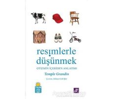 Resimlerle Düşünmek - Temple Grandin - Aura Kitapları