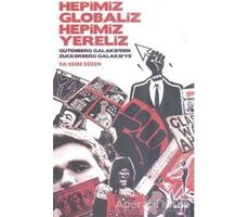 Hepimiz Globaliz Hepimiz Yereliz - Kolektif - Alfa Yayınları