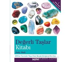 Değerli Taşlar Kitabı - Judy Hall - Alfa Yayınları