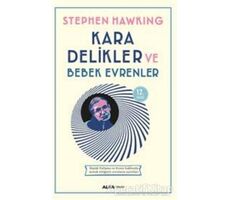 Kara Delikler ve Bebek Evrenler - Stephen W. Hawking - Alfa Yayınları