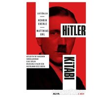 Hitler Kitabı - Henrik Eberle - Alfa Yayınları