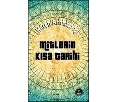 Mitlerin Kısa Tarihi - Karen Armstrong - Alfa Yayınları
