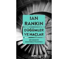 Düğümler ve Haçlar - Ian Rankin - Alfa Yayınları