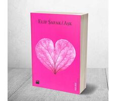 Aşk (Pembe Kapak) - Elif Şafak - Doğan Kitap