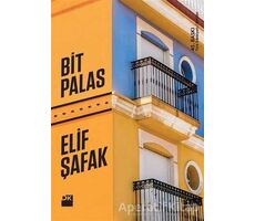 Bit Palas - Elif Şafak - Doğan Kitap