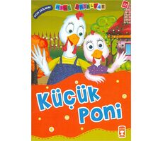 Küçük Poni - Nalan Aktaş Sönmez - Timaş Çocuk
