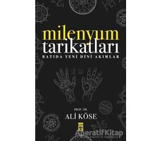 Milenyum Tarikatları - Ali Köse - Timaş Yayınları