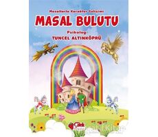 Masal Bulutu - Tuncel Altınköprü - Çilek Kitaplar