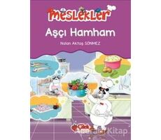 Aşcı Hamham - Nalan Aktaş Sönmez - Çilek Kitaplar