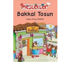 Bakkal Tosun - Nalan Aktaş Sönmez - Çilek Kitaplar