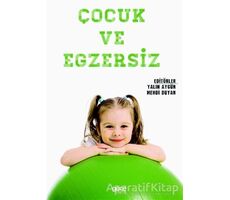 Çocuk ve Egzersiz - Yalın Aygün - Gece Kitaplığı