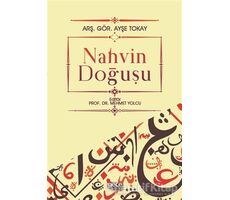 Nahvin Doğuşu - Ayşe Tokay - Gece Kitaplığı