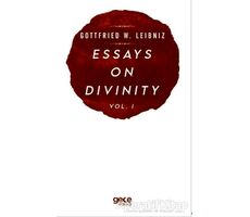 Essays On Divinity Vol. 1 - Gottfried W. Leibniz - Gece Kitaplığı