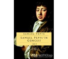 Samuel Pepypsin Güncesi Cilt 2 - Samuel Pepys - Gece Kitaplığı