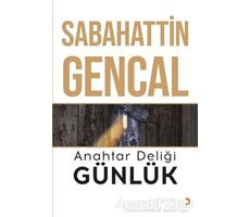Anahtar Deliği Günlük - Sabahattin Gencal - Cinius Yayınları
