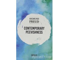 Contemporary Peevishness - Sigmund Freud - Gece Kitaplığı