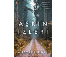 Aşkın İzleri - Mustafa Ünlü - Cinius Yayınları