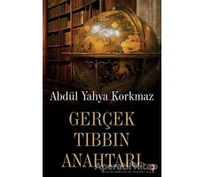 Gerçek Tıbbın Anahtarı - Abdül Yahya Korkmaz - Cinius Yayınları