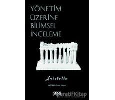 Yönetim Üzerine Bilimsel İnceleme - Aristotle - Gece Kitaplığı