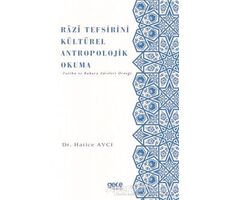 Razi Tefsirini Kültürel Antropolojik Okuma - Hatice Avcı - Gece Kitaplığı