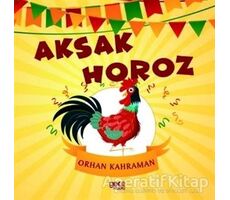 Aksak Horoz - Orhan Kahraman - Gece Kitaplığı