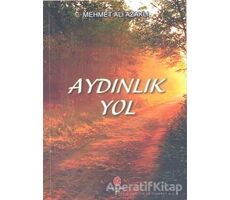 Aydınlık Yol - Ali Doğan - Can Yayınları (Ali Adil Atalay)